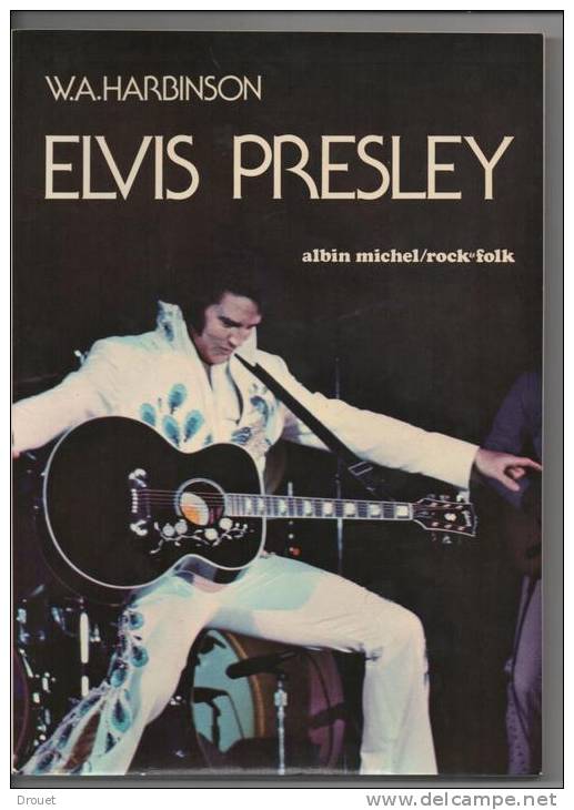 ELVIS  PRESLEY PAR W.A. HARBINSON - Musique