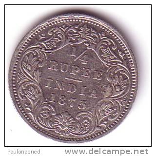 1/4 RUPEE INDIA     1875 - Colonies