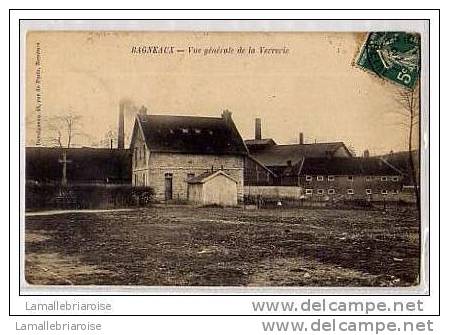 77 - BAGNEAUX - VUE GENERALE DE LA VERRERIE - Bagneaux Sur Loing