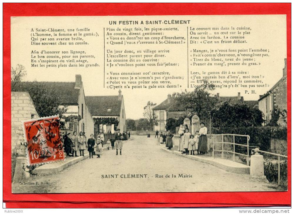 SAINT CLEMENT 1911 RUE DE LA MAIRIE UN FESTIN A SAINT CLEMENT CARTE EN TRES BON ETAT - Saint Clement