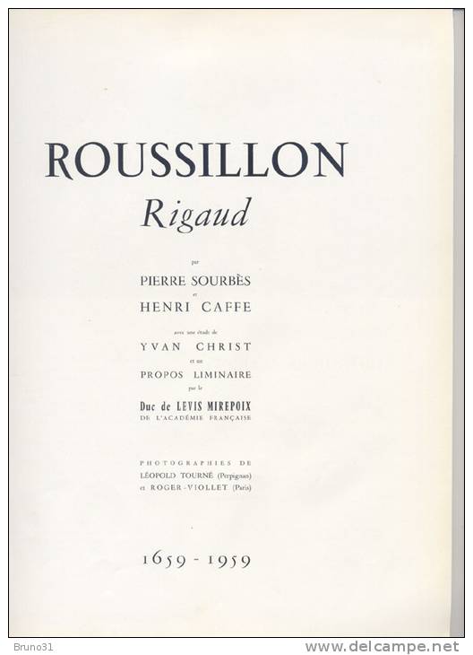 ROUSSILLON : Album Du Tricentenaire - 1959 - Voir Sommaire - Rigaud ; Levis Mirepoix ... - Languedoc-Roussillon