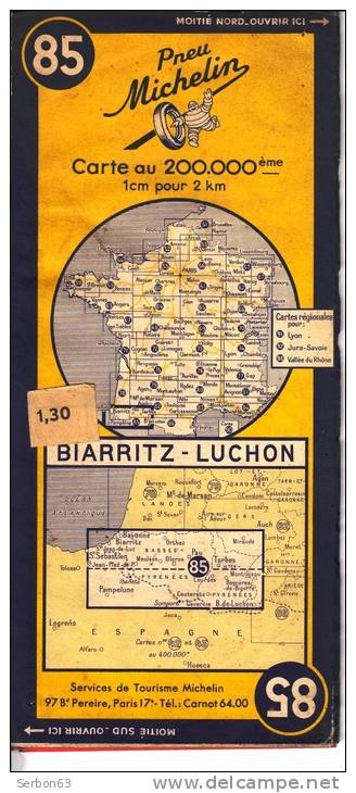 CARTE MICHELIN N°85 STOCK LIBRAIRIE MANUFACTURE FRANCAISE DES PNEUMATIQUES TOURISME FRANCE 1955 BIARRITZ LUCHON - Kaarten & Atlas