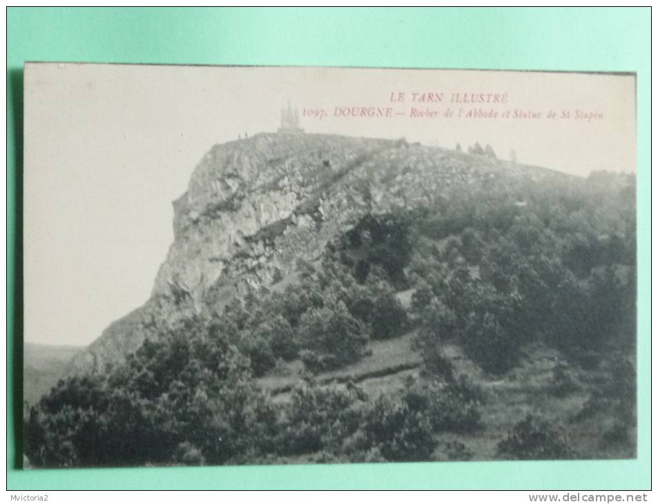 DOURGNE - Rocher De L'Abbade Et Statue De St STAPIN - Dourgne