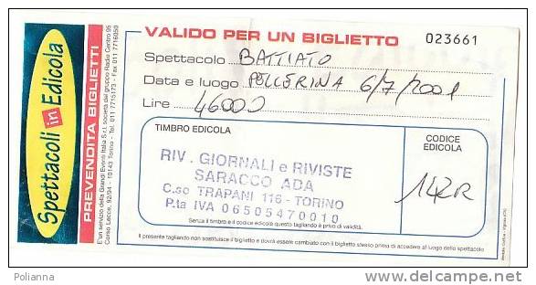 PO4762# BIGLIETTO CONCERTO SPETTACOLO BATTIATO - PELLERINA - TORINO 2001 - Concert Tickets