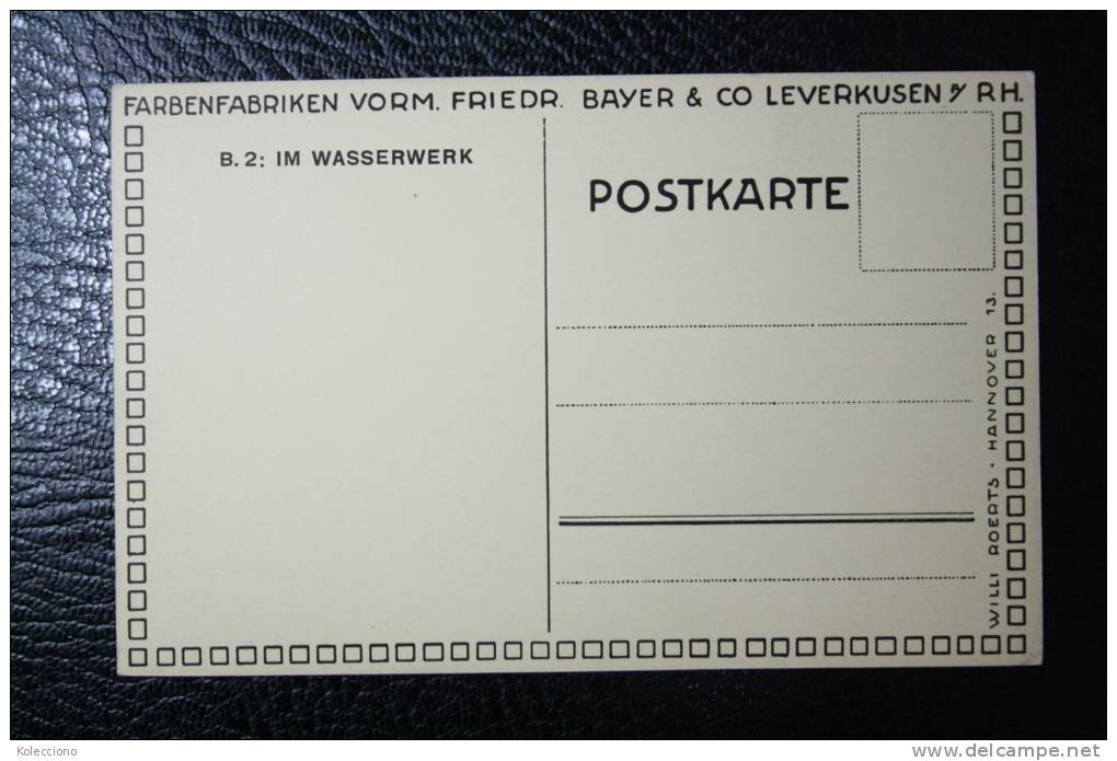 Postcard Farbenfabriken Vorm. Friedr. Bayer & Co Leverkusen - B. 2 Im Wasserwerk - Factory Waterworks - Leverkusen