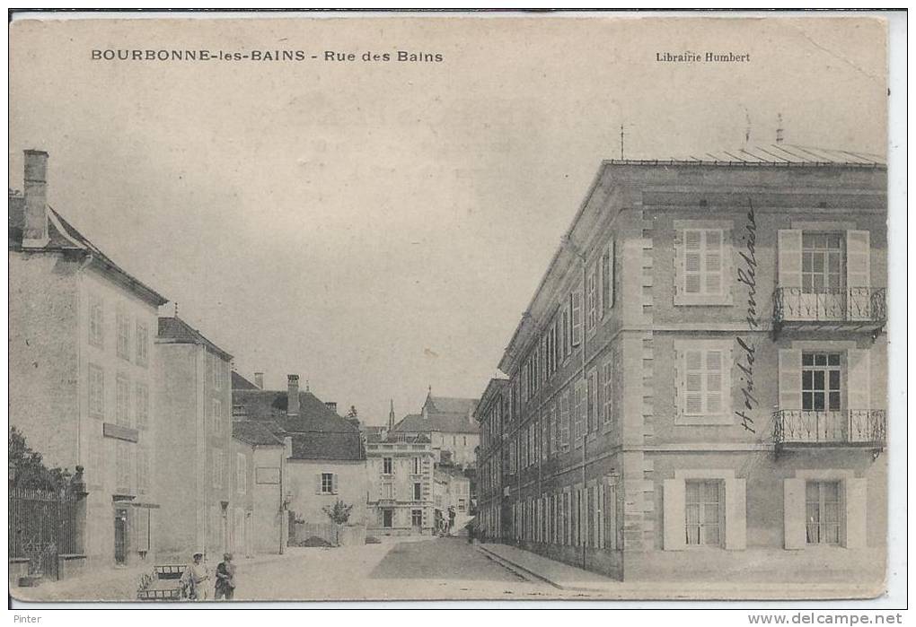 BOURBONNE LES BAINS - Rue Des Bains - Bourbonne Les Bains