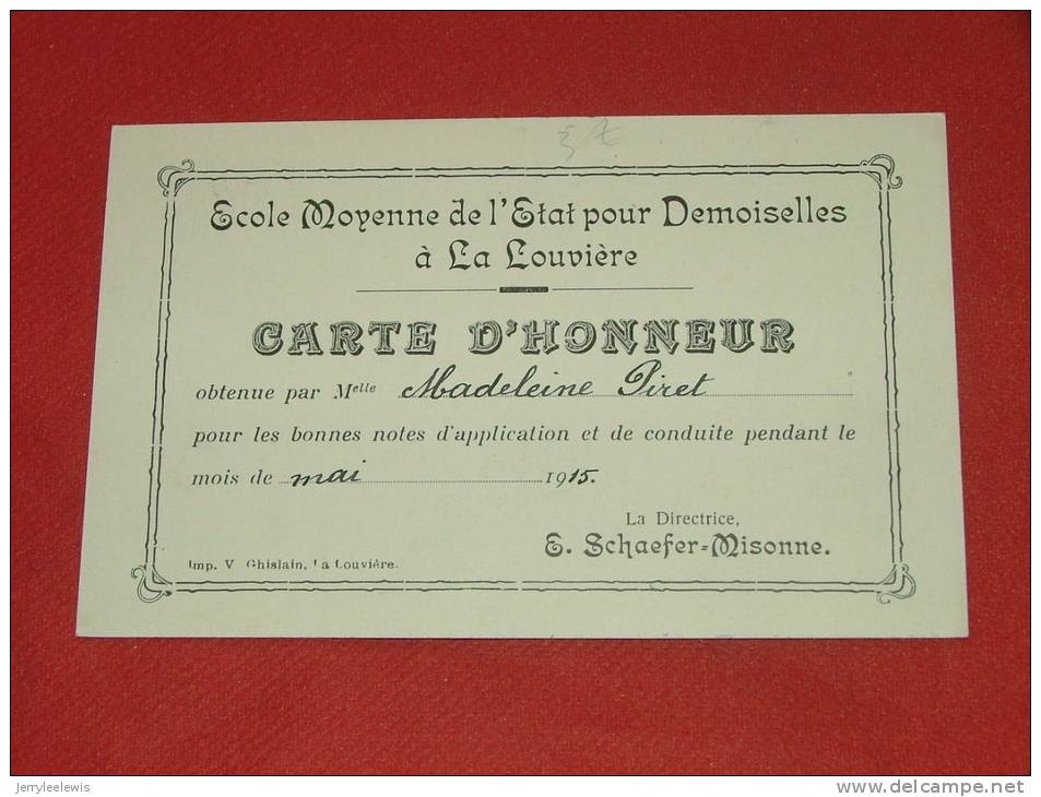 LA LOUVIERE   -  Ecole Moyenne De L´Etat Pour Demoiselles - Carte D´Honneur -  1915  - (2 Scans) - La Louvière