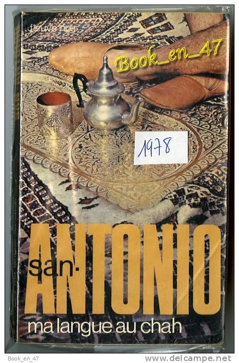 {00695} San-Antonio, Ma Langue Au Chah. 1978  " En Baisse " - San Antonio