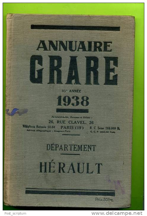 Livres - Annuaire Grare Département Hérault - ETAT : Manque Au Moins 2 Pages - Languedoc-Roussillon