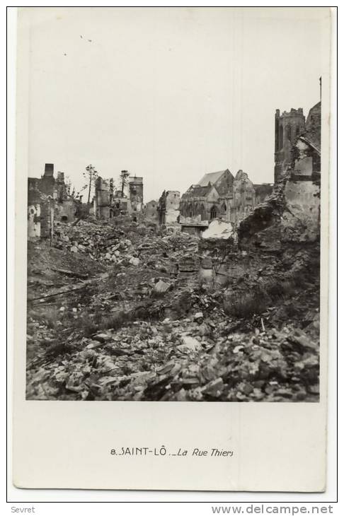 SAINT-LO. - Carte-photo Du Bombardement De 1945.  La Rue Thiers - Saint Lo