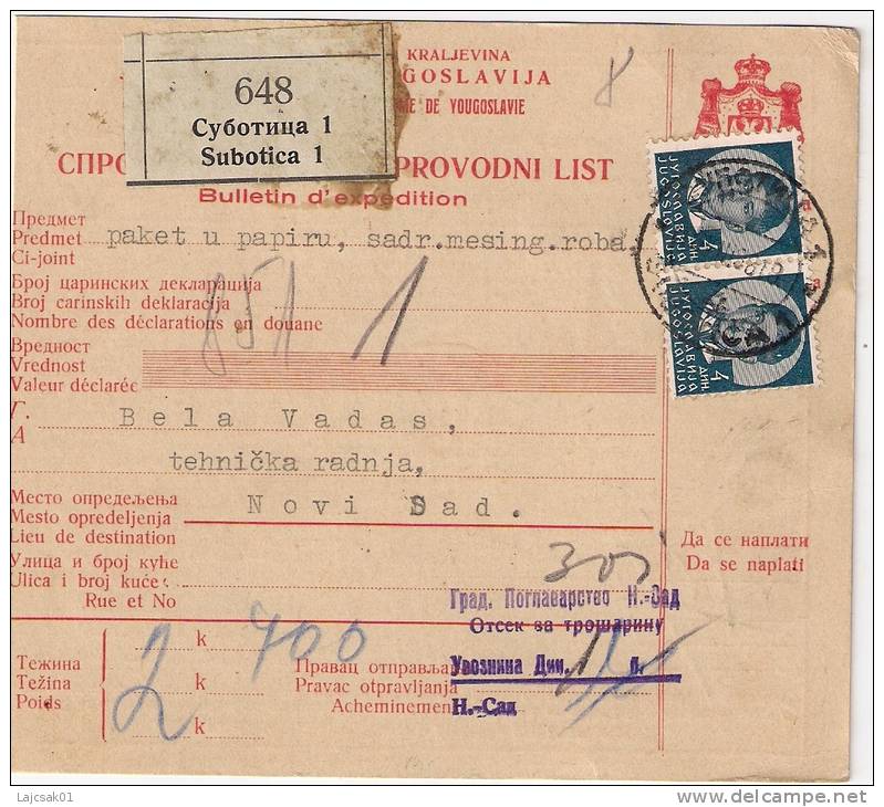 Yugoslavia 1938. Packet Card Bulletin D` Expédition SUBOTICA Postmark - Brieven En Documenten