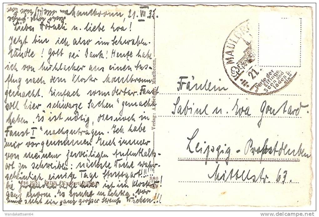 AK 79651 Kloster Maulbronn Faustturm 21.VII.32 (Kartenschreibdatum) Briefmarke Entfernt Nach Leipzig - Pforzheim