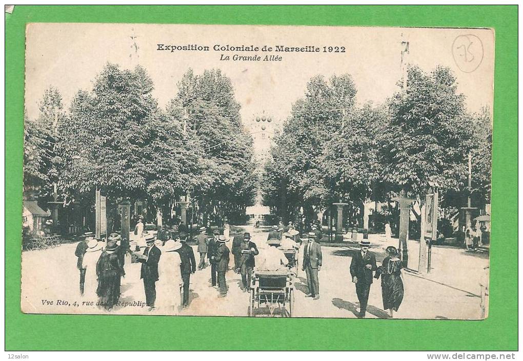 EXPOSITION COLONIALE MARSEILLE  GRANDE ALLEE - Kolonialausstellungen 1906 - 1922