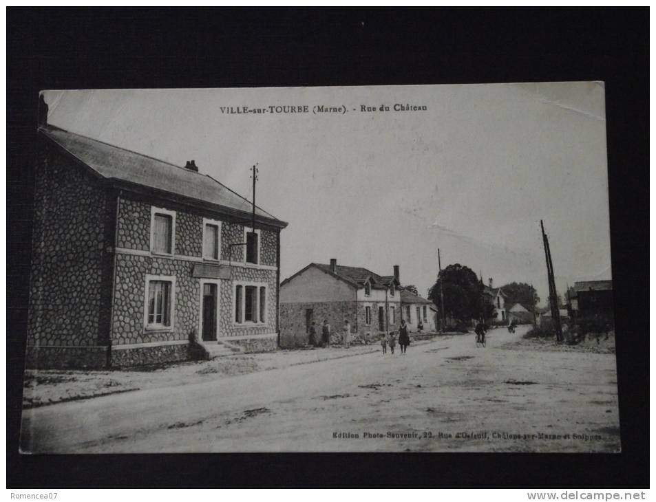 VILLE-sur-TOURBE (Marne) - Rue Du Château - Animée - Correspondance Du 11 Septembre 1931 - Ville-sur-Tourbe