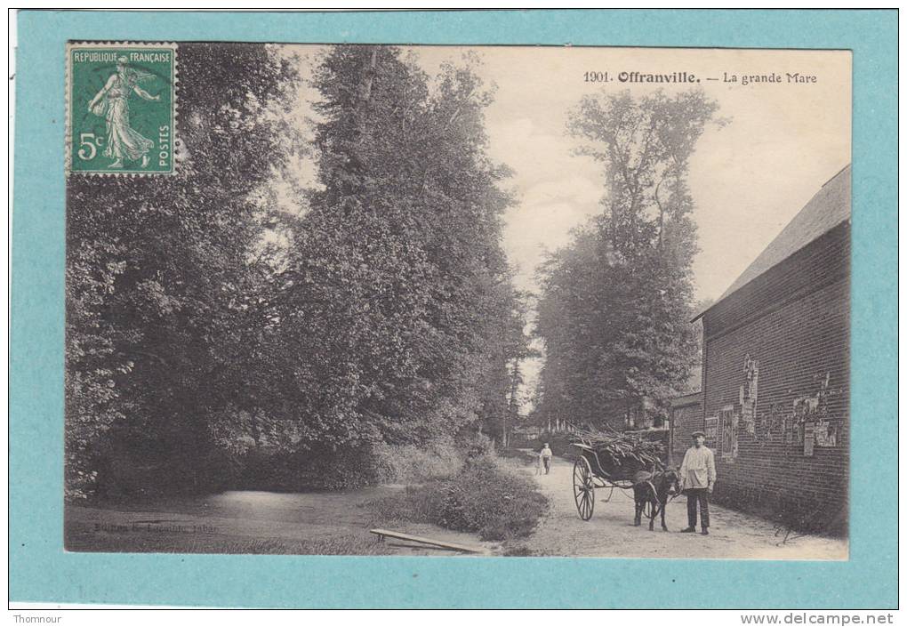 76  -  OFFRANVILLE.  -  La  Grande  Mare  -  1905  -  TRES BELLE CARTE ANIMEE  - - Offranville