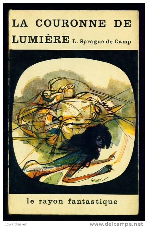 Coll. LE RAYON FANTASTIQUE N°119 : La Couronne De Lumière //L. Sprague De Camp - Couverture De Forest - Le Rayon Fantastique