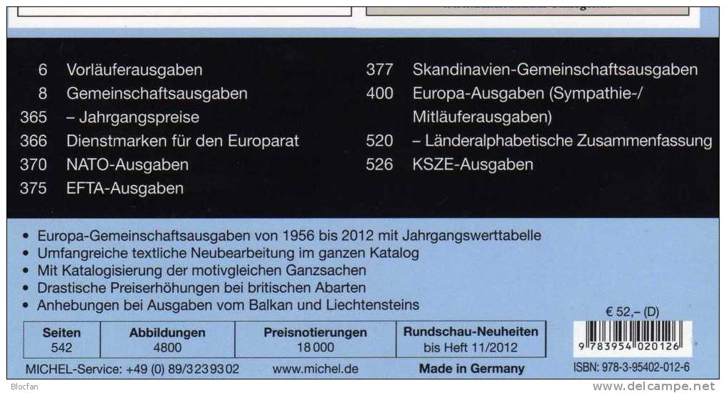Stamps MlCHEL Katalog CEPT 2013 New 52€ Mit Jahrgangstabelle Von Europa Vorläufer NATO EFTA KSZE EU Symphatie-Ausgaben - Colecciones