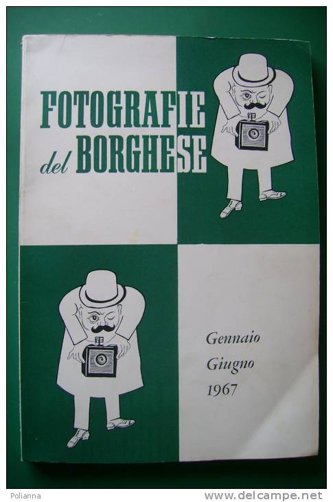 PEY/6 FOTOGRAFIE DEL BORGHESE Genn-Giug.1967/DC/DUCE//GERMAN BONDS/LORENZA GUARIERI/LANCIA FLAVIA/SANDRA MILO/MATA HARI - Film Und Musik