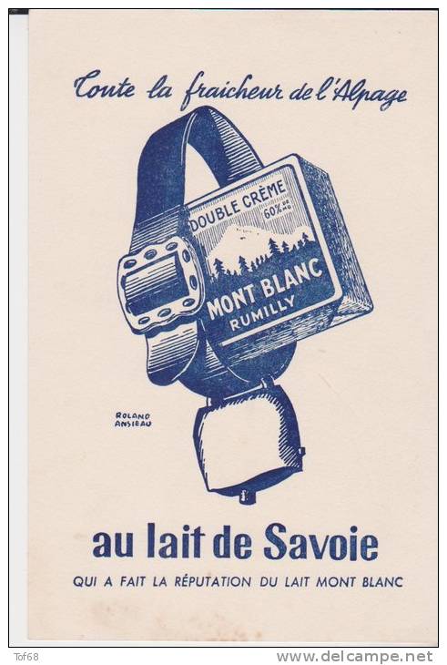 Buvard Mont Blanc Au Lait De Savoie - Milchprodukte