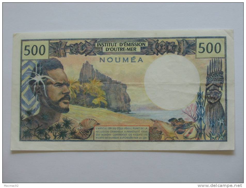 Rare Et Recherché Billet De 500 Francs  NOUVELLE CALEDONIE - NOUMEA - Institut D´émission D´Outre-mer. - Numea (Nueva Caledonia 1873-1985)