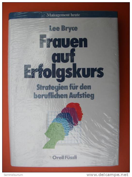 "Frauen Auf Erfolgskurs" Lee Bryce (Strategien Für Den Beruflichen Aufstieg) - Psychology