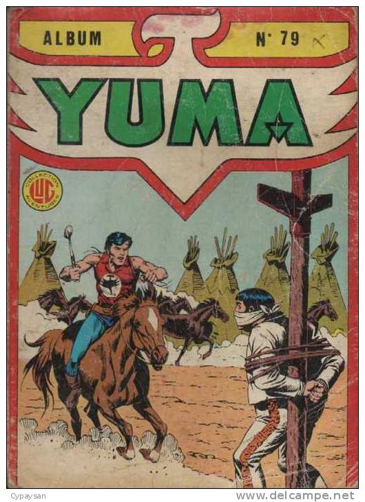 YUMA ALBUM N° 79  AVEC ZAGOR ( 288 289 290 ) BE 01-1987 - Yuma