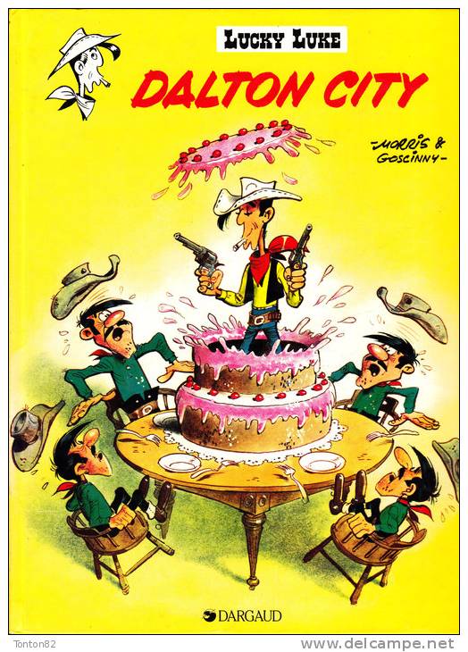 Morris & Goscinny - Lucky Luke - Dalton City - Éditions Dargaud - ( 1986 ) . - Lucky Luke