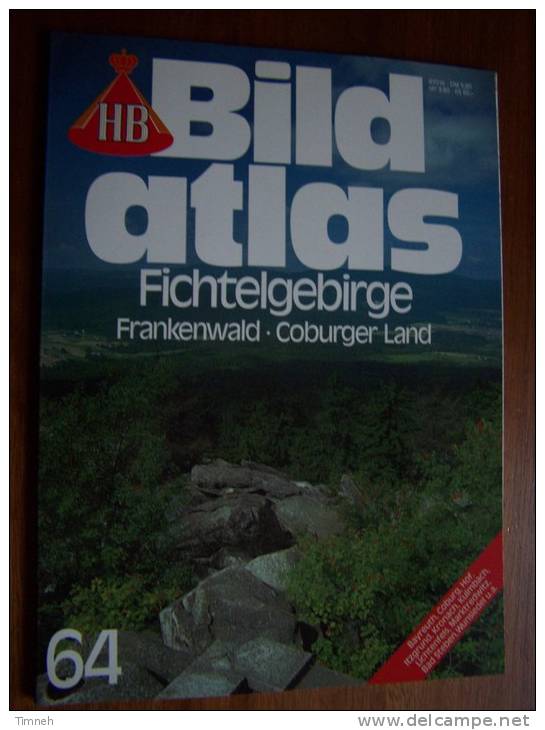 N° 64 BILD ATLAS HB  - FICHTELGEBIRGE FRANKENWALD COBURGER LAND - Revue Touristique Allemande - Voyage & Divertissement