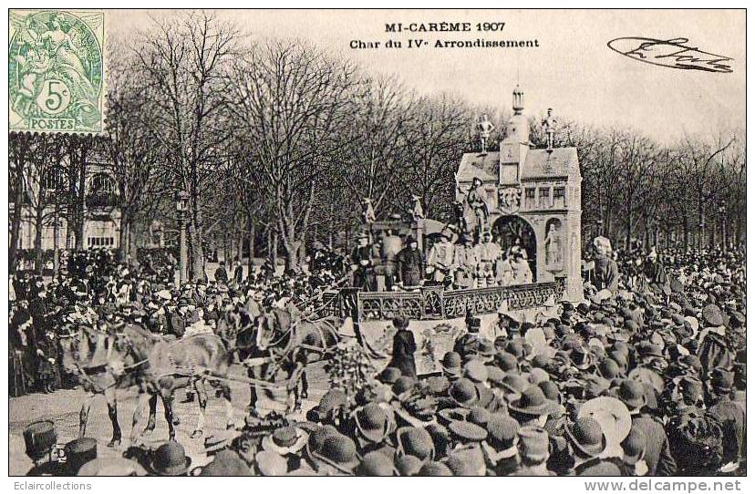 Paris 75  Mi-Carême 1907   Le Char Du IV Eme Arrondissement - Lotti, Serie, Collezioni