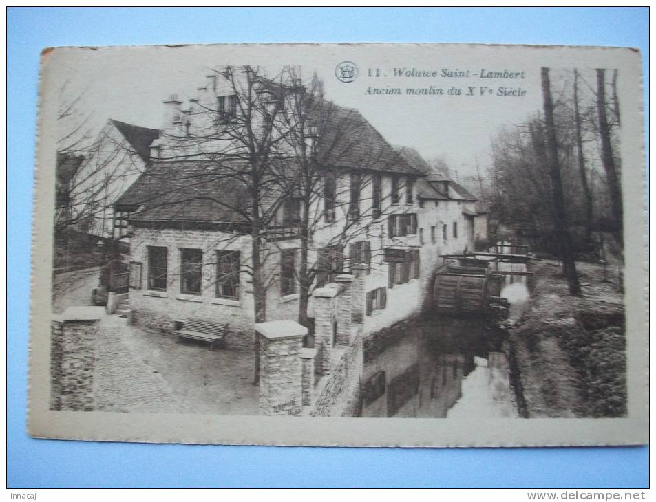 Ma Réf: 59-19.             WOLUWE SAINT-LAMBERT    Ancien Moulin Du XVe Siècle.   ( Teinte Bistre ). - Woluwe-St-Lambert - St-Lambrechts-Woluwe