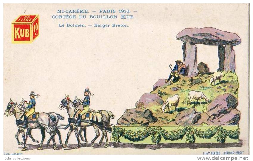 Paris 75  Fêtes  De La Mi-Carême 1913  Cortège Du Bouillon Kub  Dolmen  Berger Breton  Dessin - Lotti, Serie, Collezioni