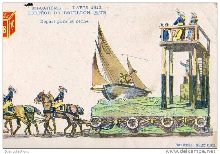 Paris 75  Fêtes  De La Mi-Carême 1913  Cortège Du Bouillon Kub  Départ Pour La Pêche  Dessin - Konvolute, Lots, Sammlungen