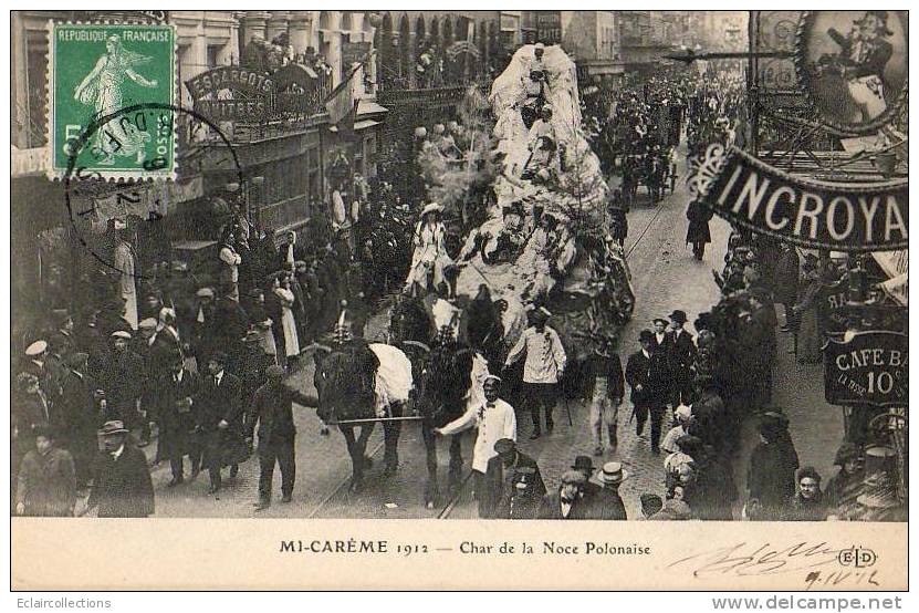 Paris 75  Fêtes De La Mi-Carême 1912    Char  De La Noce Polonaise - Konvolute, Lots, Sammlungen