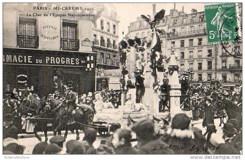 Paris 75  Fêtes De La Mi-Carême 1910    Le Char De L'épopée Napoléonienne - Lotti, Serie, Collezioni