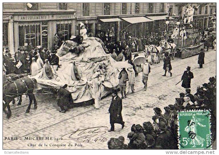 Expédition Polaire   Char De La Conquête Du Pôle  Paris 75   Char Des Fêtes De La Mi-Carême 1910 - Missions