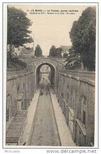 CPA 72 LE MANS - Le Tunnel, Partie Centrale - Le Mans