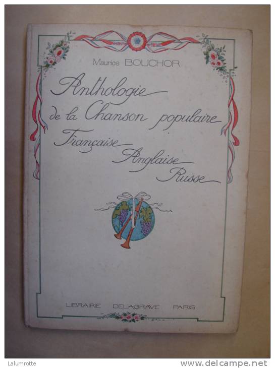 Liv25. Maurice BOUCHOR. Anthologie De La Chanson Populaire Française Anglaise Russe. - Musique