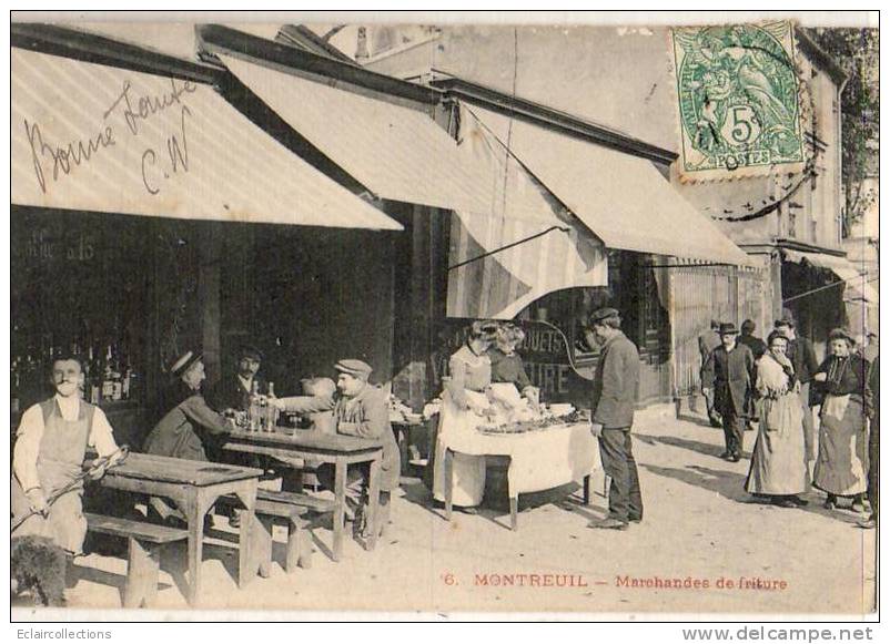 Montreuil Sous Bois  93        Marchande De Friture - Montreuil