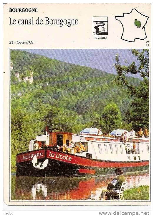 FICHE ILLUSTREE BOURGOGNE ,LE CANAL DE BOURGOGNE ,RIVIERES,BEAU PLAN PENICHE" LA LITOTE" REF 30391 - Boats