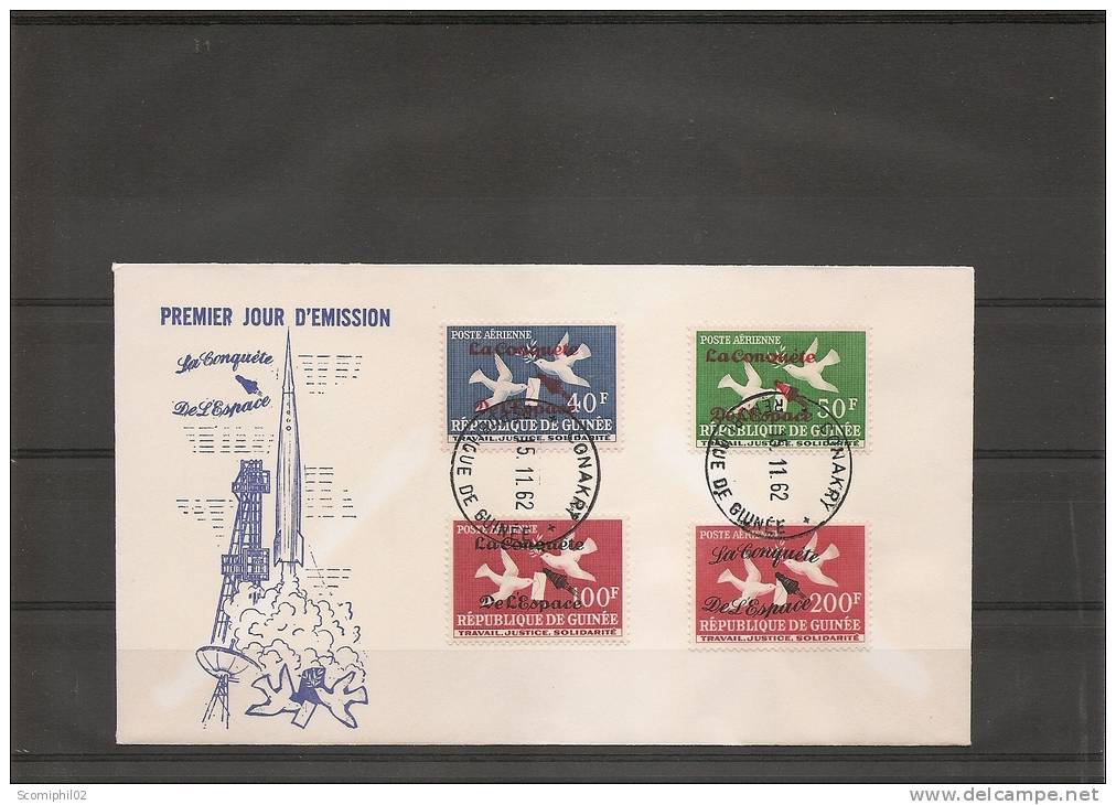 Espace ( FDC De Guinée De 1962 Avec Timbres Surchargés à Voir) - Africa