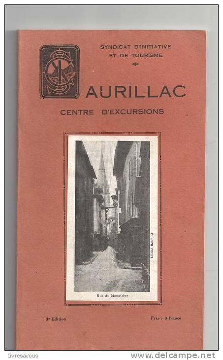 &#8206;Aurillac Centre D´excursions Plaquette éditée Par Le Syndicat D´initiative Et De Tourisme En 1928 - Auvergne