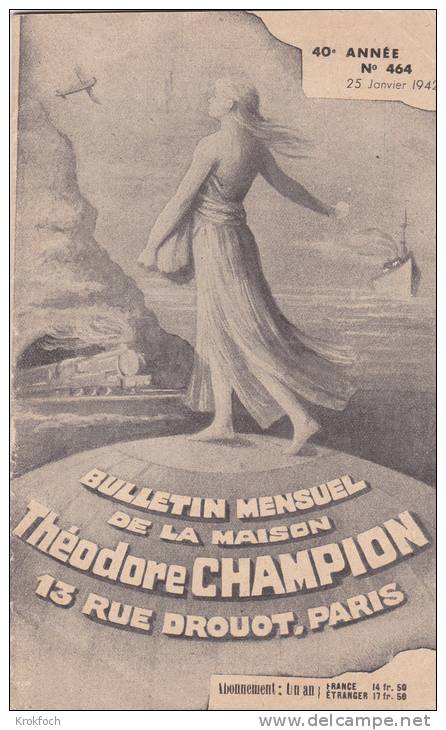 Bulletin Maison Théodore Champion - N° 464 Janvier 1942 - Semeuse - Articles : Série Tite-Live Et Insectes - Français (jusque 1940)