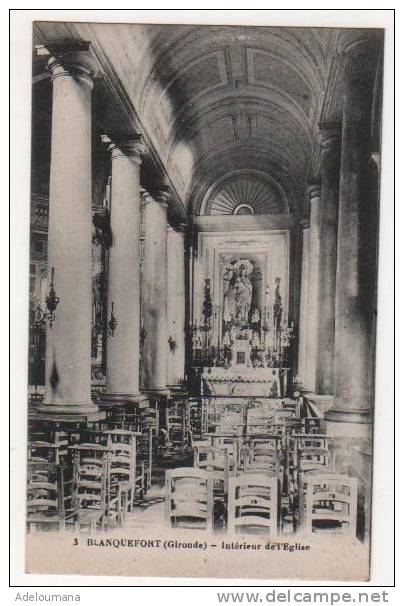 N°3  -  BLANQUEFORT   -  INTERIEUR DE L 'EGLISE - Blanquefort