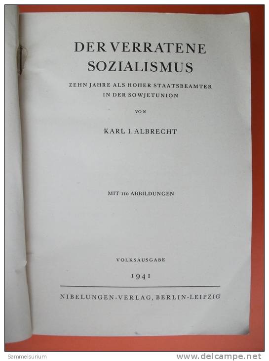 "Der Verratene Sozialismus" Von Karl L. Albrecht (Volksausgabe Von 1941) - German