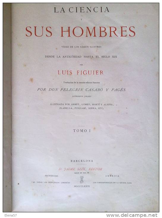 GRAN LIBRO LA CIENCIA SUS HOMBRES AÑO 1879 TOMO II.vidas Sabios Ilustres Desde La Edad Antigua Al Sig  GRAN LIBRO - Storia E Arte