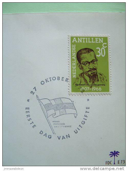 Netherlands Antilles (Curacao) 1972 FDC Cover - Moises Frumencio Da Costa Gomez - Lawyer And Patriot - Flag Cancel - Antille