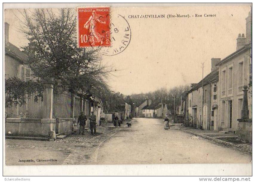 Chateauvillain  52    La Rue Carnot - Chateauvillain