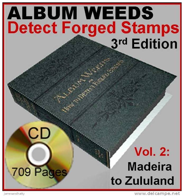 ALBUM WEEDS 3rd Edition *Vol2* M-Z ID Fake Forgery Forged Stamps Timbres Faux/Truques 709pages - Anglais