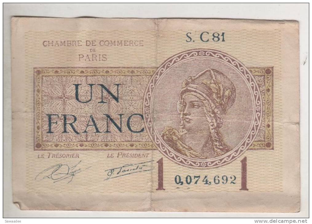 BILLET FRANCE - CHAMBRE DE COMMERCE PARIS - 1 FRANC - 01 JUILLET 1922 - MARIANNE - Cámara De Comercio