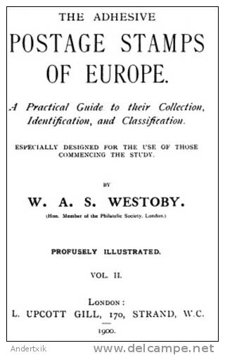 EBook: "The Adhesive Postage Stamp Of Europe" By Westoby - Andere & Zonder Classificatie